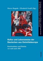 Kultur und Lebensweise der Deutschen aus Ostmitteleuropa