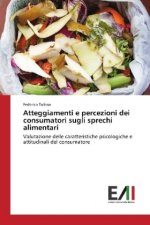 Atteggiamenti e percezioni dei consumatori sugli sprechi alimentari