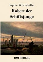 Robert der Schiffsjunge