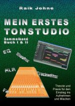 Mein erstes Tonstudio - Sammelband Buch I & II