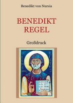 Benediktregel. Regel des heiligen Vaters Benedikt im Grossdruck.