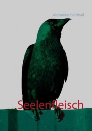 Seelenfleisch