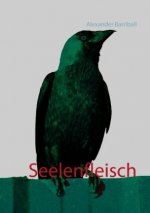 Seelenfleisch