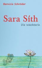 Sara Sith - Die Wachterin