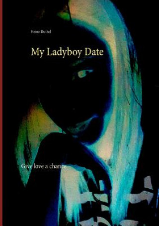 My Ladyboy Date