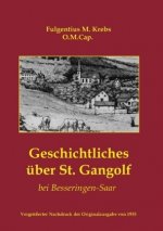 Geschichtliches über St. Gangolf bei Besseringen-Saar