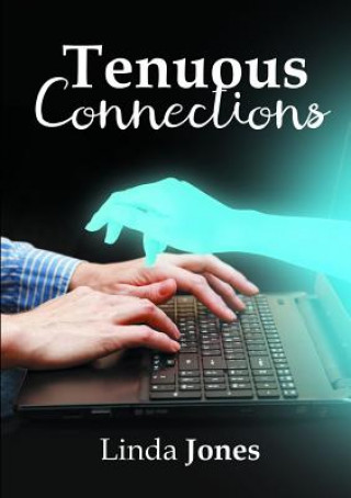 Tennuous Connections