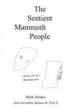 Sentient Mammoth People
