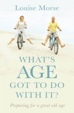 What's Age Got To Do With It?