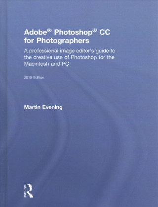 Adobe Photoshop CC for Photographers 2018