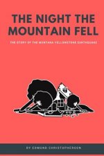 Night the Mountain Fell