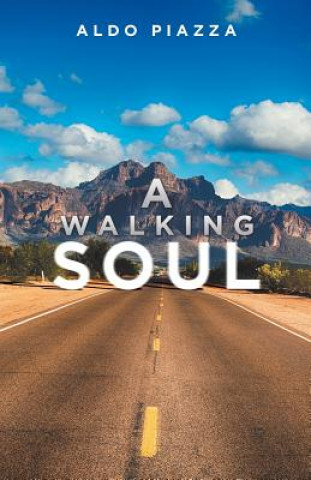 Walking Soul