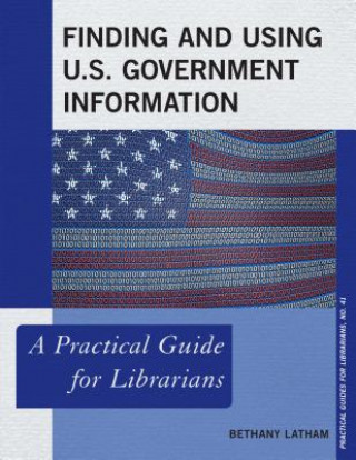 Finding and Using U.S. Government Information
