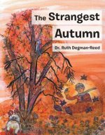 Strangest Autumn