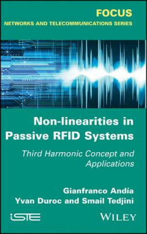 Non-Linearities in Passive RFID - Third Harmonic Concept and Applications