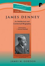 James Denney 1856-1917