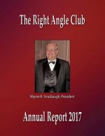 Right Angle Club Annual Report 2017
