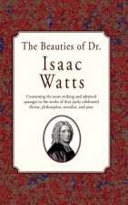 Beauties of Dr. Issac Watts