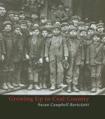 Growing Up in Coal Country