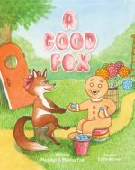 A Good Fox