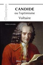 CANDIDE ou l'optimisme: - Edition annotée -