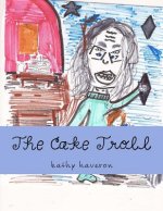 The Cake Troll