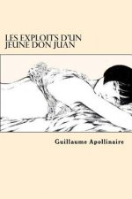 Les Exploits d'un jeune Don Juan (French Edition)