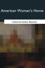 American Woman's Home