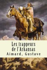 Les trappeurs de l'Arkansas