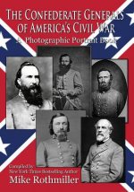 Confederate General's of America's Civil War