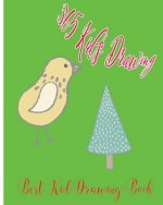 365 Kid's Drawing: The Best Kid Drawing Book
