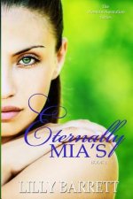 Eternally Mia's