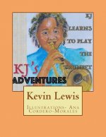 KJ's Adventures: KJ learns to play the Trumpet