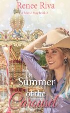 Summer of the Carousel