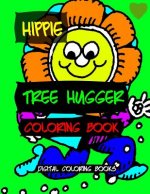 Hippie Tree Hugger Coloring Book