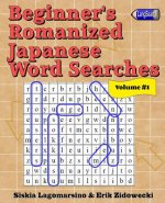 Beginner's Romanized Japanese Word Searches - Volume 1