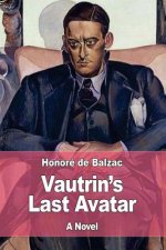 Vautrin's Last Avatar