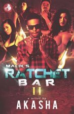Malik's Ratchet Bar 2