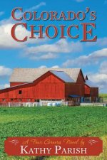 Colorado's Choice: A Four Corners Novel