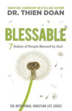 Blessable: 7 Habits of People Blessed by God