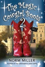 The Magic Cowgirl Boots 2