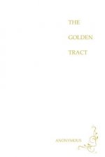 The Golden Tract