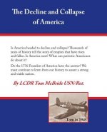 The Decline and Collapse of America