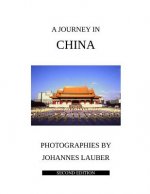 A Journey in China: Second Edition