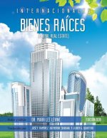 Internacionales Bienes Raices: Global Real Estate
