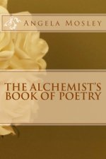 The Alchemist's Book of Poetry