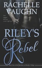 Riley's Rebel