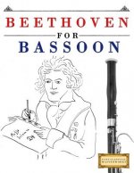 Beethoven for Bassoon: 10 Easy Themes for Bassoon Beginner Book