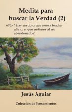 Medita para buscar la verdad (2): Pensamientos