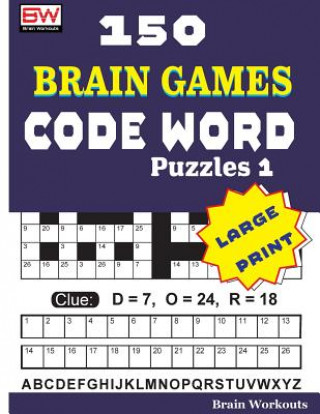 150 Brain Games - Code Word Puzzles 1
